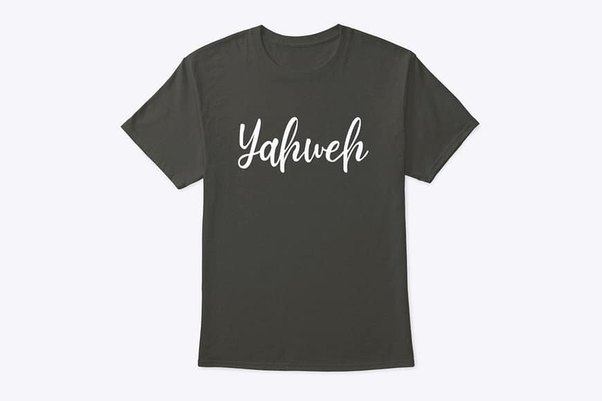 Yahweh Classic Tee